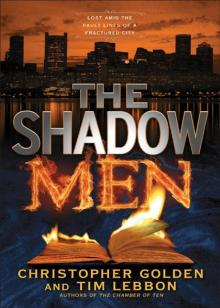 The Shadow Men The Shadow Men