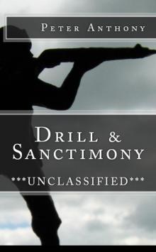 Drill & Sanctimony