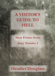 A Visitor's Guide to Hell