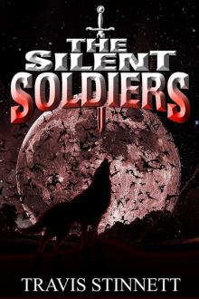 The Silent Soldiers