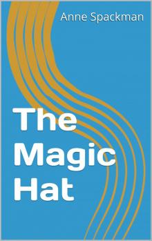 The Magic Hat