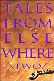 9 Tales From Elsewhere 2