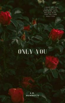 Only You