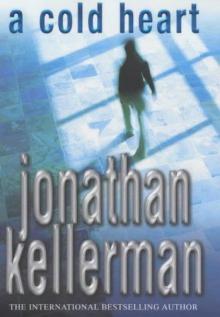 Jonathan Kellerman - Alex 17 - A Cold Heart