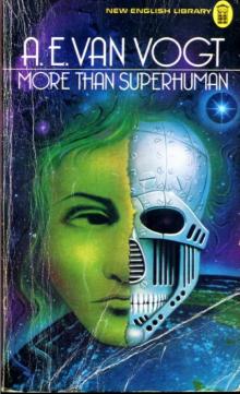 More Than Superhuman