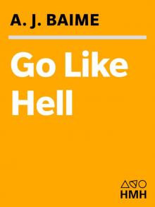 Go Like Hell Go Like Hell
