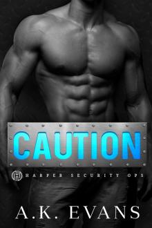 Caution (Harper Security Ops Book 14)