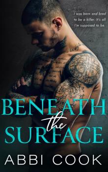 Beneath the Surface