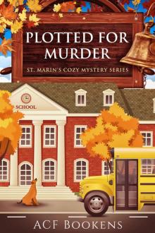 Plotted For Murder Plotted For Murder