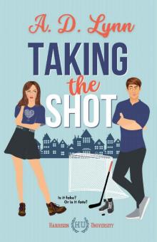 Taking the Shot (Harrison University Book 1)