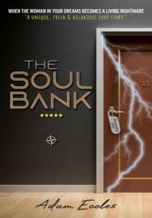 The Soul Bank The Soul Bank