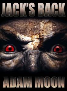 Jack's Back ((Ascension: Book 2)) Jack's Back ((Ascension: Book 2))