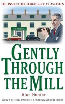 Gently through the Mill csg-5 Gently through the Mill csg-5