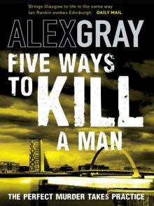 Five Ways to Kill a Man Five Ways to Kill a Man