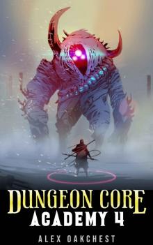 Dungeon Core Academy 4