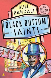 Black Bottom Saints Black Bottom Saints