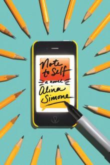 Note to Self: A Novel Note to Self: A Novel