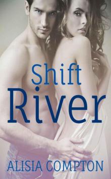 Shift River