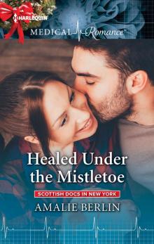 Healed Under the Mistletoe