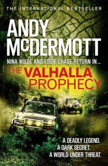 The Valhalla Prophecy_A Novel The Valhalla Prophecy_A Novel