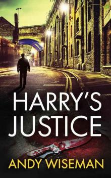 Harry's Justice Harry's Justice