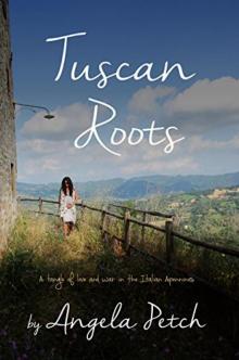 Tuscan Roots Tuscan Roots