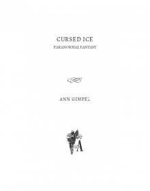 Cursed Ice Cursed Ice