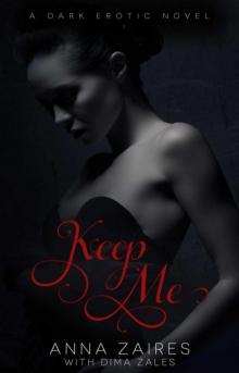 Keep Me