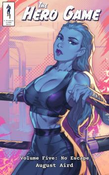 The Hero Game: Volume Five: No Escape The Hero Game: Volume Five: No Escape