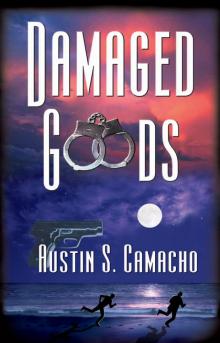 Damaged Goods Damaged Goods