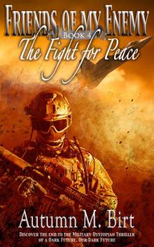 The Fight for Peace