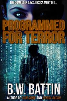 Programmed for Terror Programmed for Terror