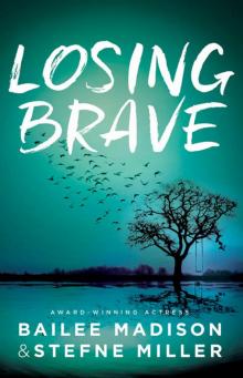 Losing Brave