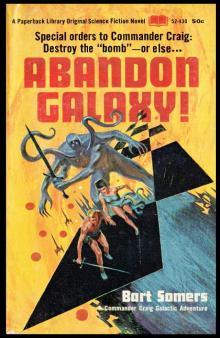 Abandon Galaxy!