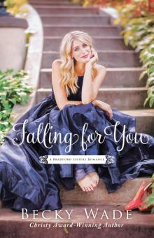 Falling for You Falling for You