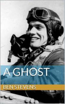 A Ghost A Ghost
