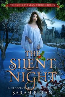 The Silent Night: A Sleeping Beauty Retelling