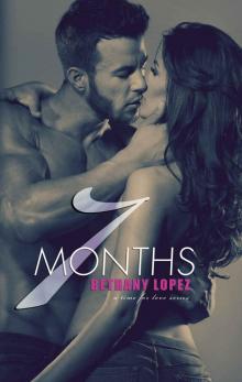 7 Months (Time for Love)