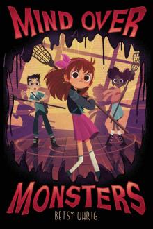 Mind over Monsters