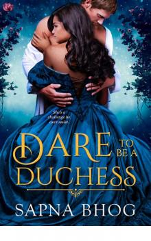 Dare to Be a Duchess Dare to Be a Duchess