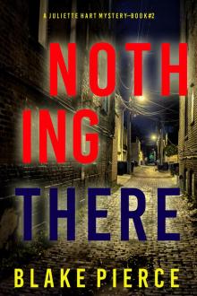 Nothing There Nothing There