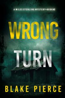 Wrong Turn Wrong Turn