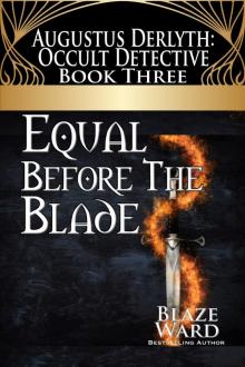 Equal Before the Blade