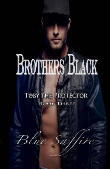 Toby the Protector Toby the Protector