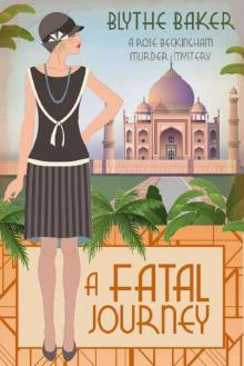 A Fatal Journey A Fatal Journey