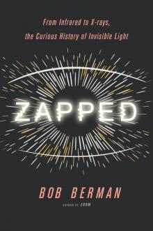 Zapped Zapped