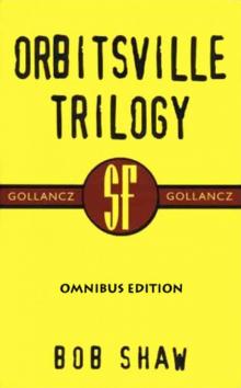 Orbitsville Trilogy Orbitsville Trilogy