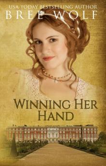 Winning her Hand