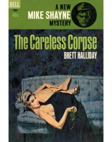 The Careless Corpse The Careless Corpse