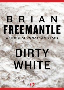Dirty White Dirty White